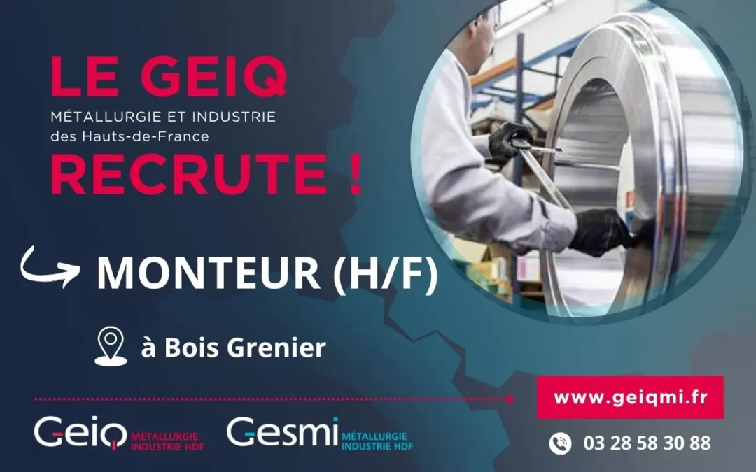 Monteur Industriel - Bois Grenier