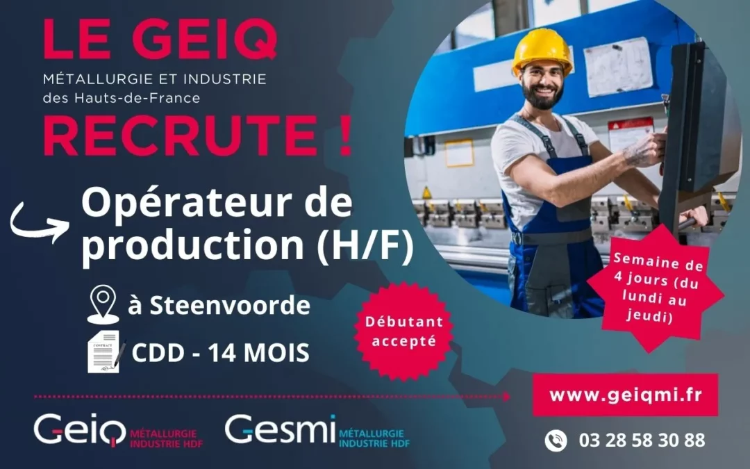 Devenez Opérateur de Production en tôlerie à Steenvoorde : un métier industriel accessible à tous